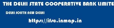 THE DELHI STATE COOPERATIVE BANK LIMITED  DELHI SOUTH NEW DELHI   ifsc code